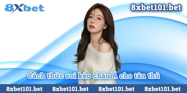 Mẹo soi kèo châu Á từ cao thủ 8xbet - Hình ảnh biểu đồ và số liệu thống kê về cách dự đoán kết quả trận đấu